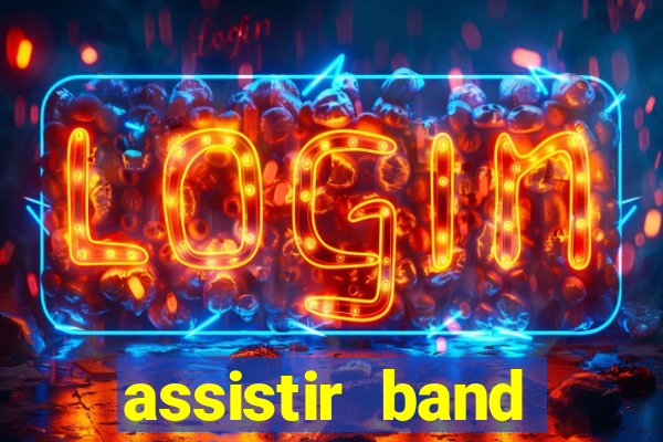 assistir band sports ao vivo gratis